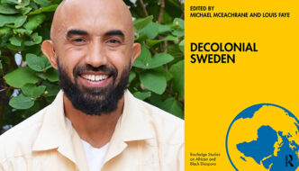 »Det saknas vilja att avkolonisera Sverige«