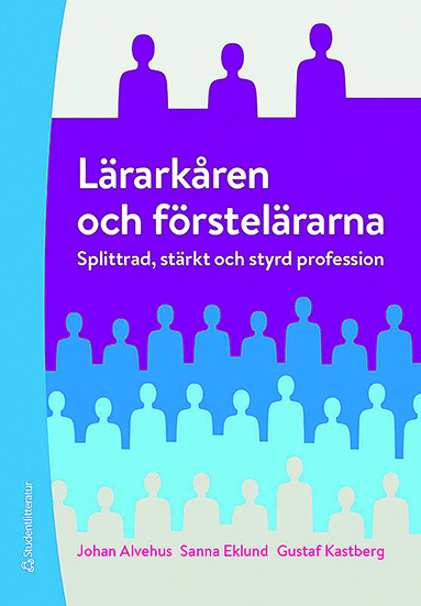 Lärarkåren och förstelärarna