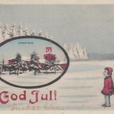 God Jul med Lycksele kyrka
Förlag: Gust. Bodéns Bokhandel
Poststämplat 1929-12-25
Ägare: Åke Runnman
6x10