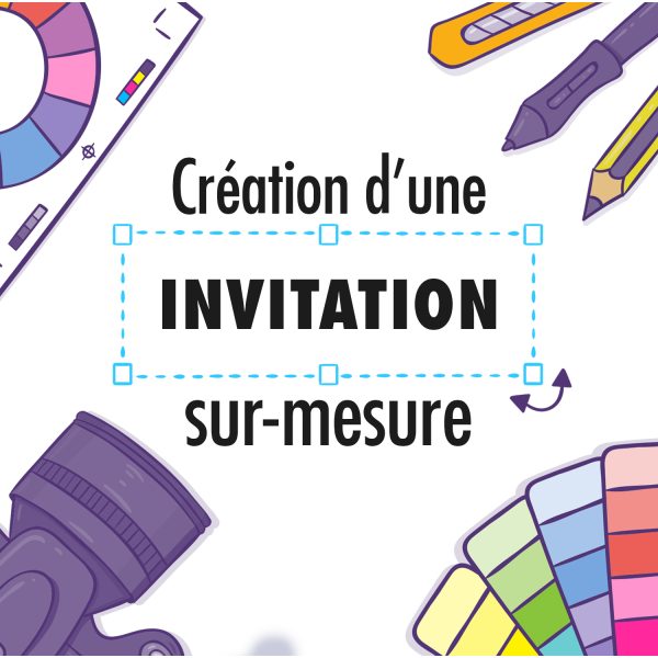 Invitation anniversaire sur-mesure