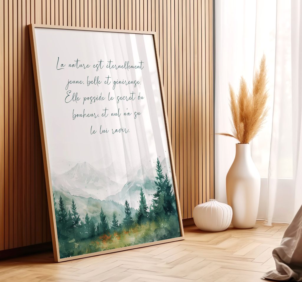 Affiche citation la nature est éternellement jeune belle et généreuse