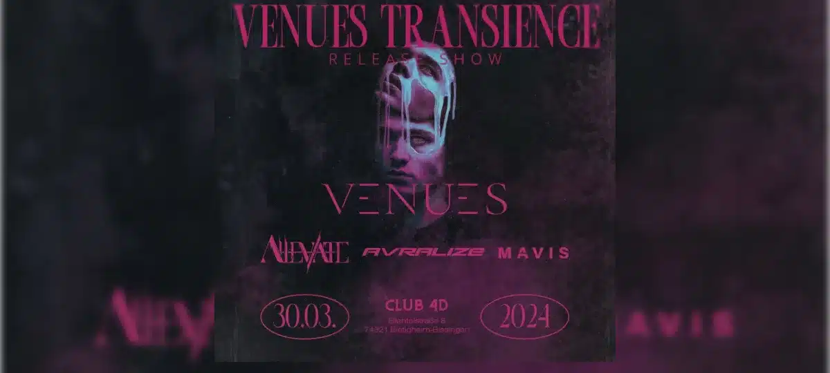 Venues Transience Release Show