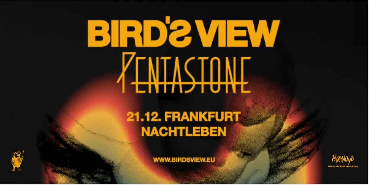Paranoyd -Magazin präsentiert: Bird’s View & Pentastone live in Frankfurt: explosiver Jahresabschluss im Nachtleben!
