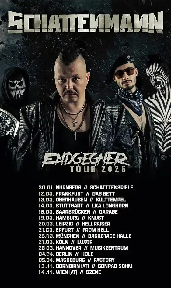 SCHATTENMANN - Endgegner Tour 2026