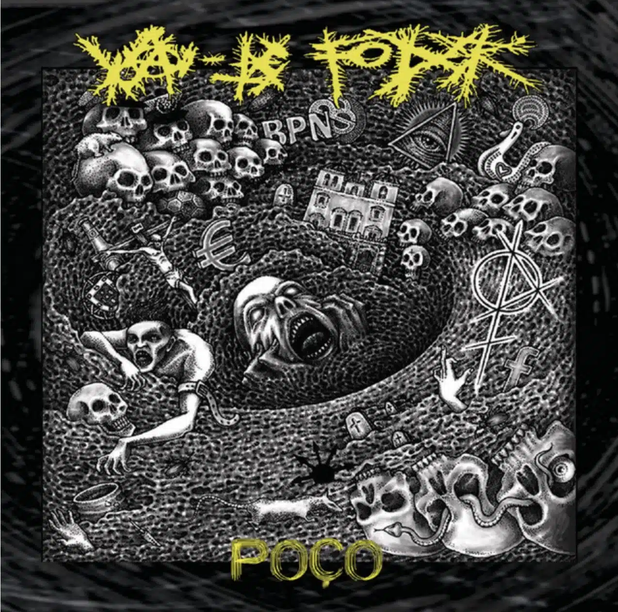VAI-TE FODER Poço Album Review Radikaler Noise Punk Crust Grindcore Metal Fusion aus Portugal