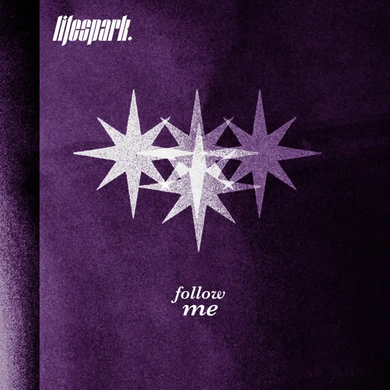 LIFESPARK.: Starke Emotionen in „Follow Me“