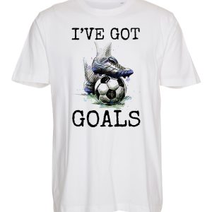 I´ve Got Goals - Fodbold T-shirt