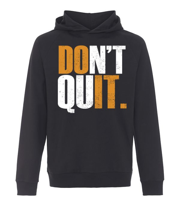 Don´t Quit / Do It - Sports Hoodie uden lomme.