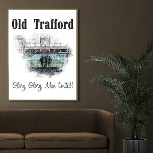 Old Trafford / Glory, Glory, Man United Plakat
