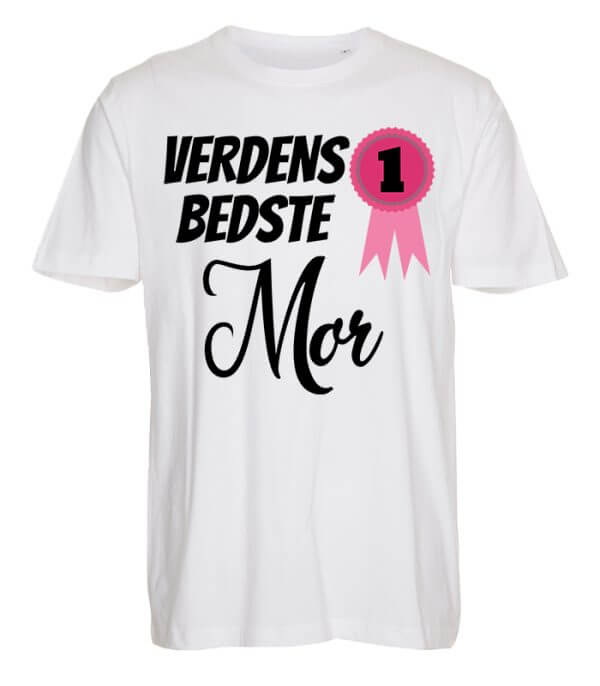 Hvid T-shirt til Verdens bedste Mor (eller anden valgfri titel)