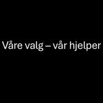 Våre valg – Vår hjelper | Anders Undheim
