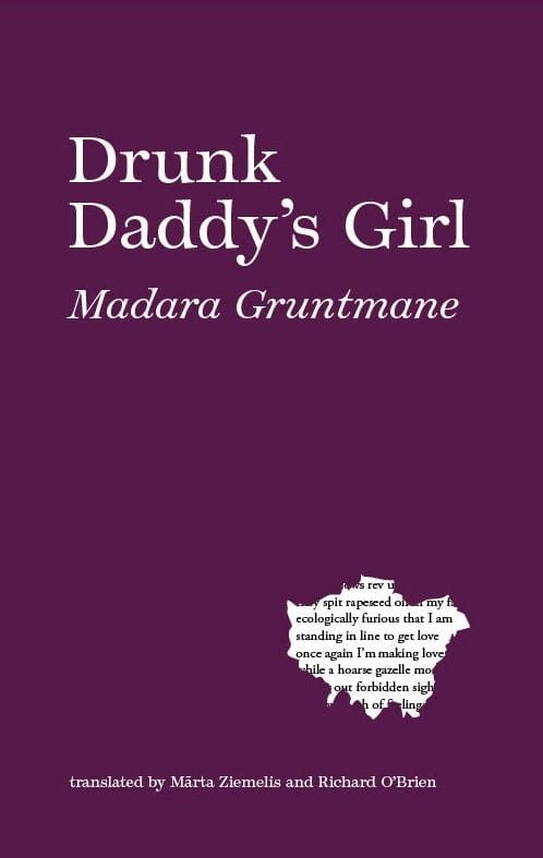 Drunk Daddy's Girl • Madara Gruntmane