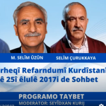 Derheqî Referandûmî Kurdistanî Sohbet