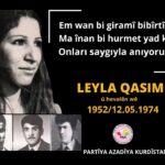 Em Leyla Qasim û hevalên wê bi giramî bibîr tînin