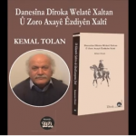 Danasîna Dîroka Welatê Xaltan û Zoro Axayê Êzdiyê Xaltî