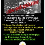Divê dewletên cîhanê neheqîya ku di Peymana Lozanê de li Kurdan bûye telafî bikin