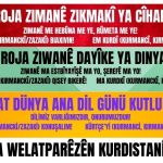 PWK: 21ê Sibatê Roja Zimanê Zikmakî ya Cîhanî Pîroz Be! / KYP: 21 Şubat Dünya Anadil Günü Kutlu Olsu...