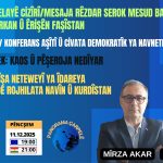PANORAMA ÇARPELÊ : Mehmet Selîm UZUN û Mîrza AKAR rojevê dinirxînin