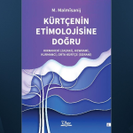 Xezîneyeke nû ya zimanê Kurdî: Etîmolojiya zaravayên Kurdî derket