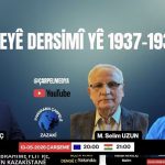 Panaroma Çarpelê Zazakî : Terteleyê Dersimî yê 1937-1938î