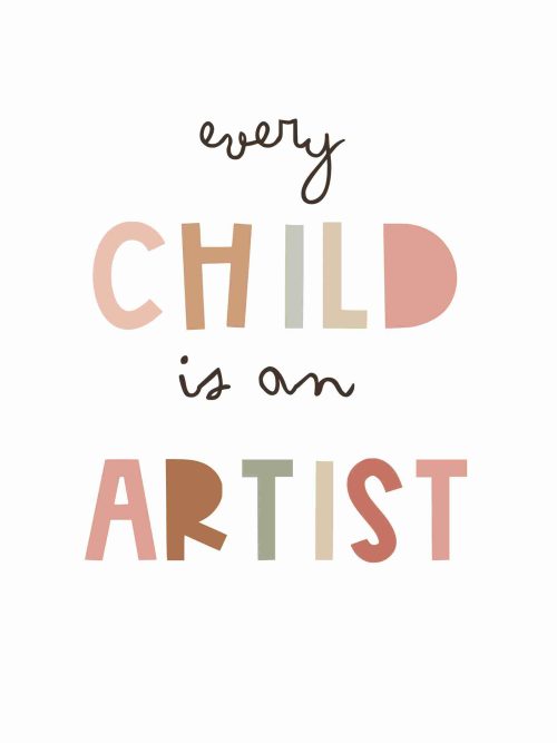 Every Child Is An Artist Poster