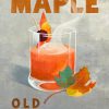 Maple Old Fashioned Poster