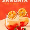 Sangria Is My Favorite Fruit Poster