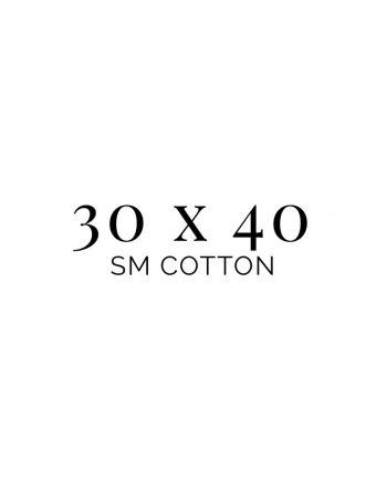 30x40 SM Cotton