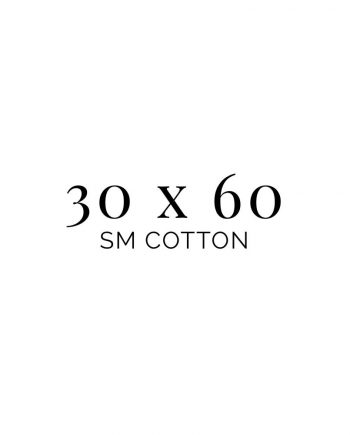 30x60 SM Cotton