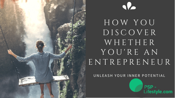 How you discover whether you're an entrepreneur