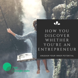 How you discover whether you’re an entrepreneur