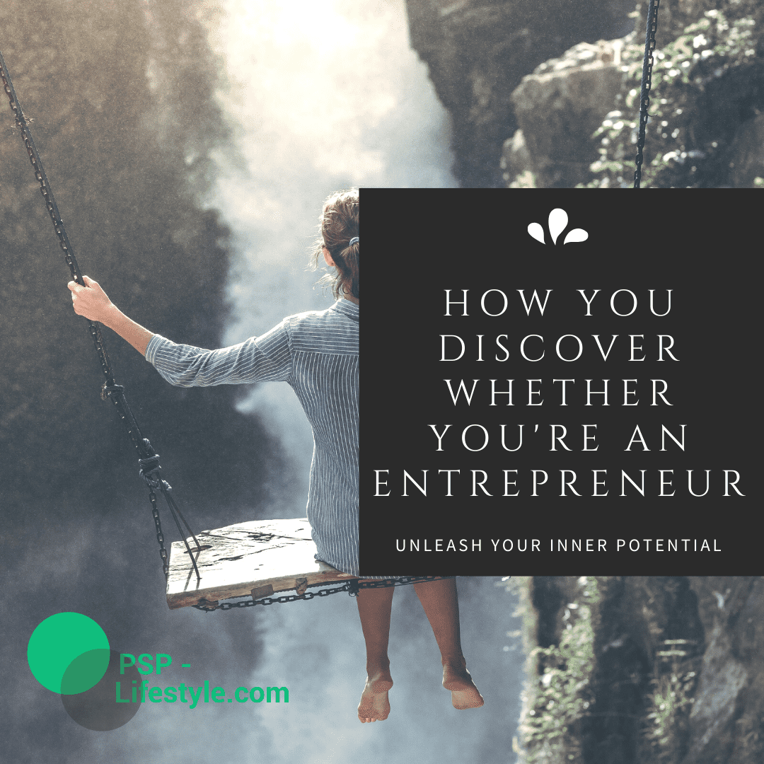 How you discover whether you’re an entrepreneur