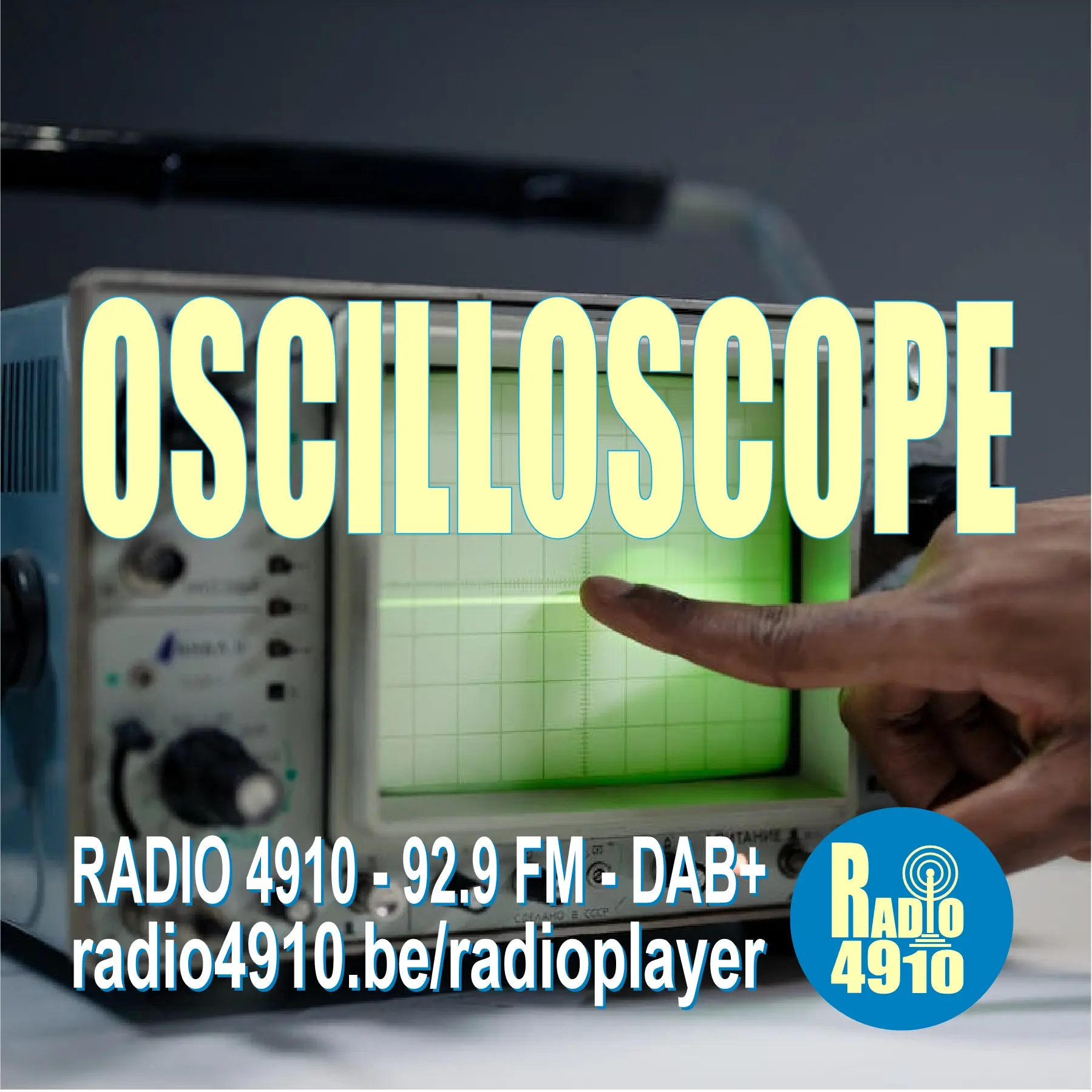 Oscilloscope - RADIO 4910
