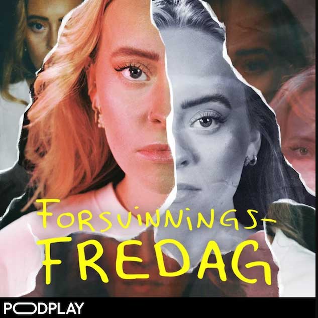 Forsvinnings Fredag Podkast