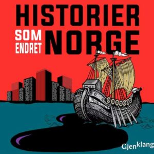 Historier Som Endret Norge