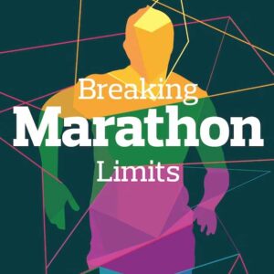 Breaking Marathon Limits