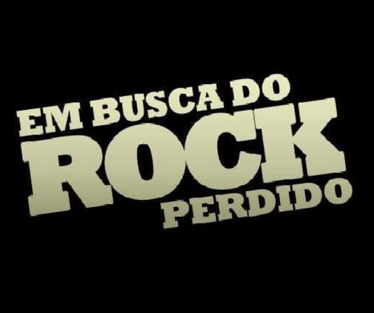EM BUSCA DO ROCK PERDIDO