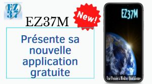 Lire la suite à propos de l’article Application gratuite EZ37M