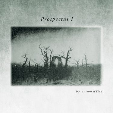 raison d'être - Prospectus I Sublime Edition 4CD boxset