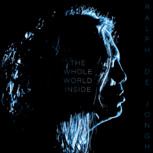 THE WHOLE WORLD INSIDE vinyl