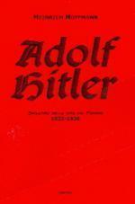 Adolf Hitler immagini della vita del Fuhrer 1923-1936