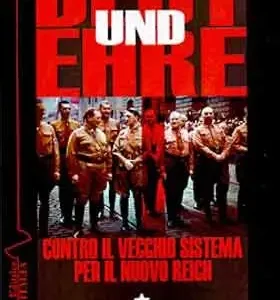 Blut und Ehre (contro il vecchio sistema per il nuovo Reich)