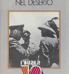 Con Rommel nel deserto (Ciarrapico 1981)