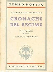 Cronache del regime: anno XIII: parte II [6 Maggio '35-25 ottobre '35]