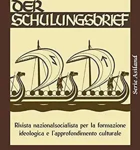 Der Schulungsbriefs – un’antologia (rivista nazionalsocialista per la formazione ideologica e l’approfondimento culturale)