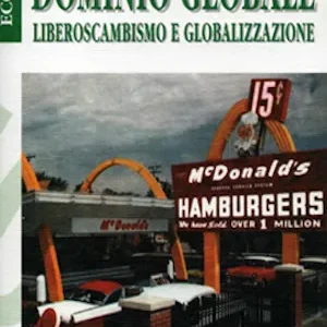 Dominio globale (libero scambio e globalizzazione)