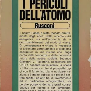 I pericoli dell’atomo