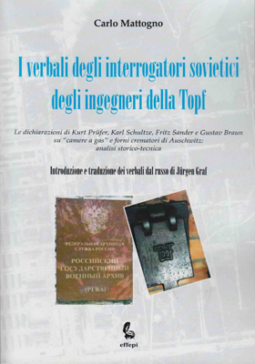 I verbali degli interrogatori sovietici degli ingegneri della Topf