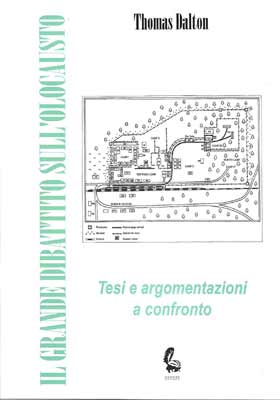 Il granmde dibattito sull’olocausto (tesi e argomentazioni a confronto)