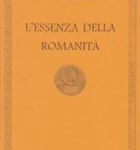 L’essenza della romanità